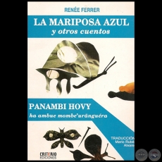 LA MARIPOSA AZUL Y OTROS CUENTOS - Autor: RENE FERRER - Ao 2011